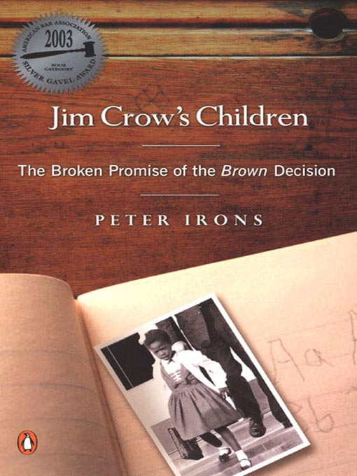 Title details for Jim Crow's Children by Peter Irons - Available